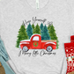 Have yourself a merry lil Christmas   -DTF