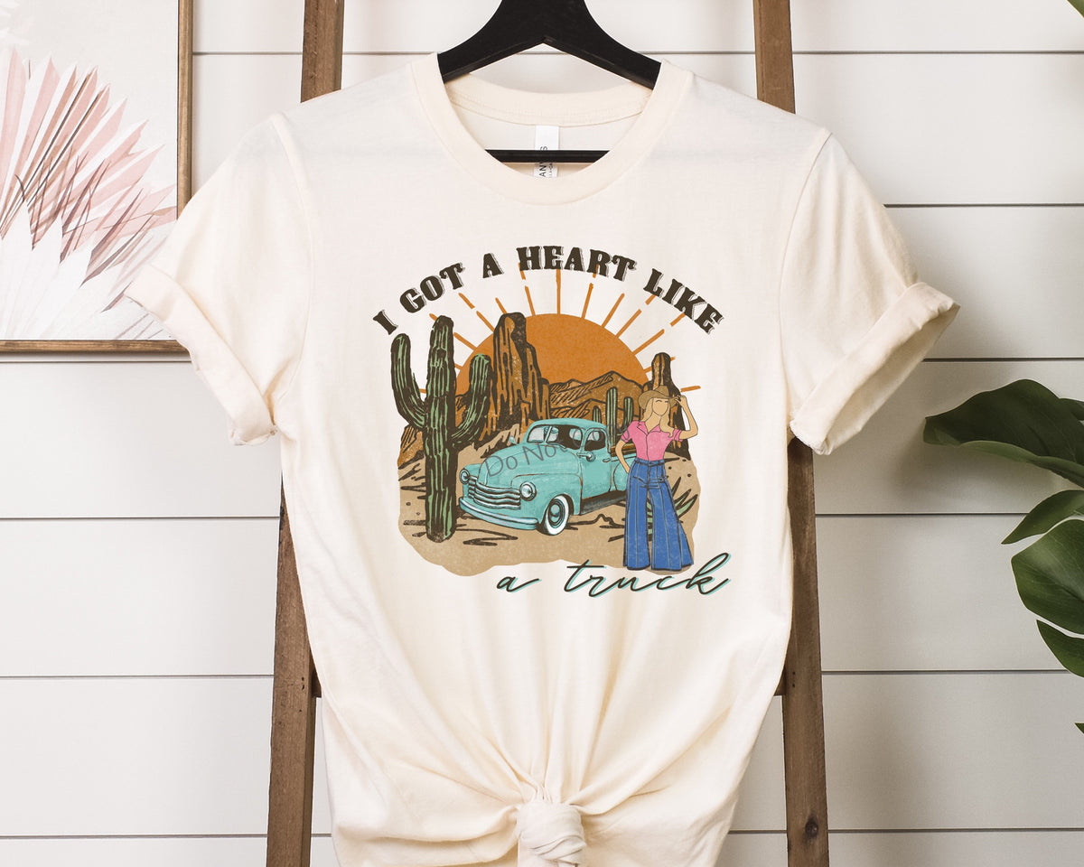 I got a Heart like a truck -DTF