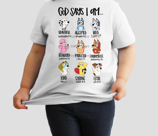 God says I am-DOG version-DTF