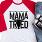 Mama tried barbed wire black-DTF