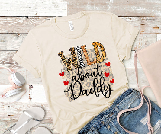 Wild about daddy-DTF