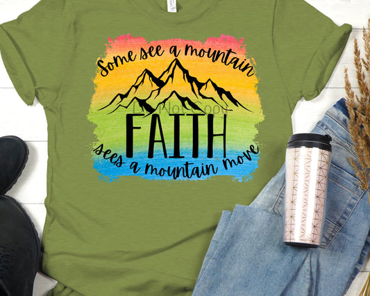Some see a mountain faith-DTF