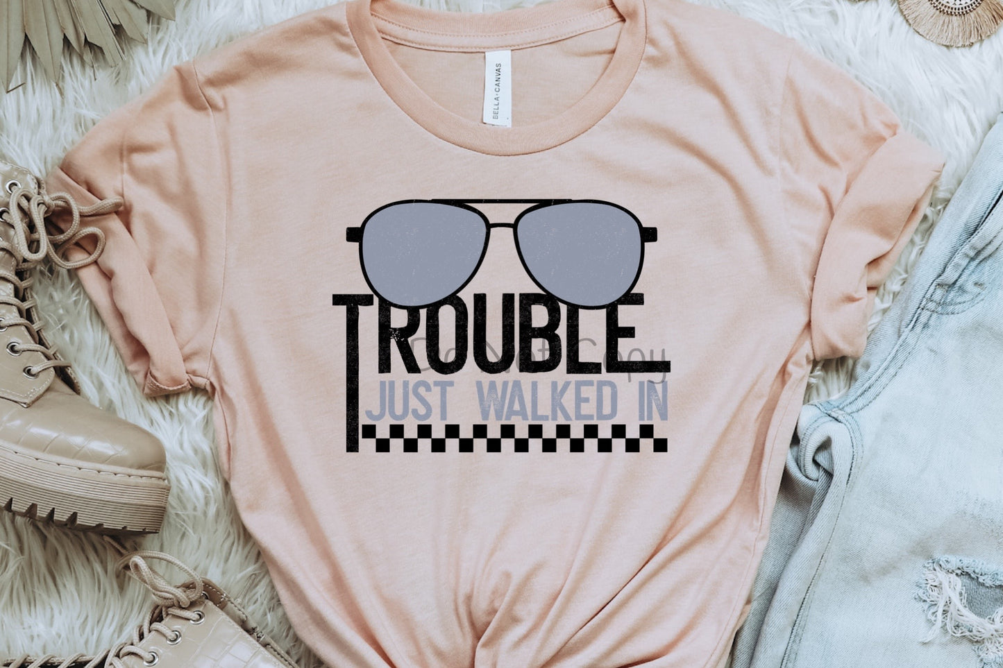 Trouble just walked in sunglasses-DTF