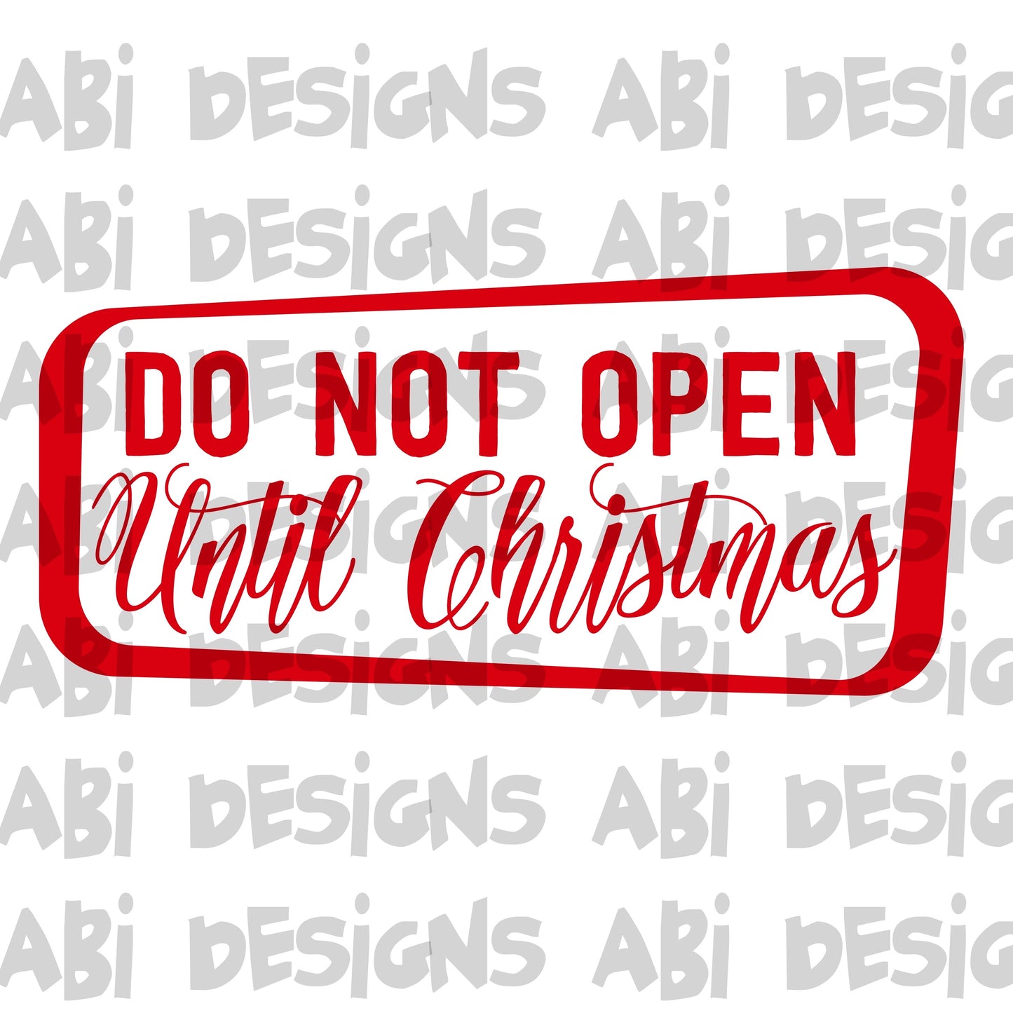 Do not open until Christmas-Sublimation