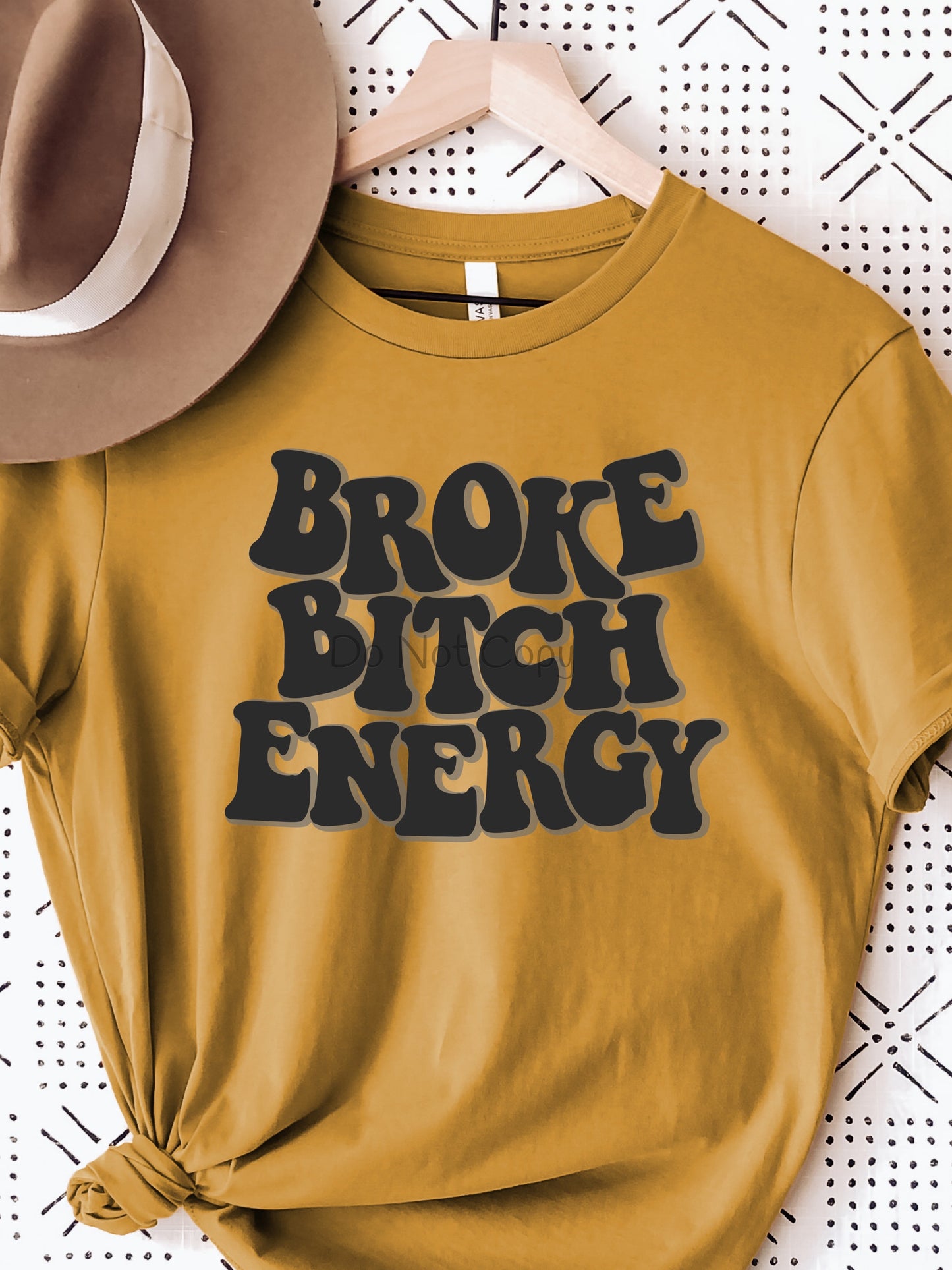 Broke bitch energy-DTF