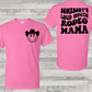Somebodies loud mouth rodeo mama SMILEY WITH COWBOY HAT (FRONT)-DTF