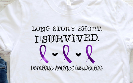 Long story short domestic violence awareness-DTF