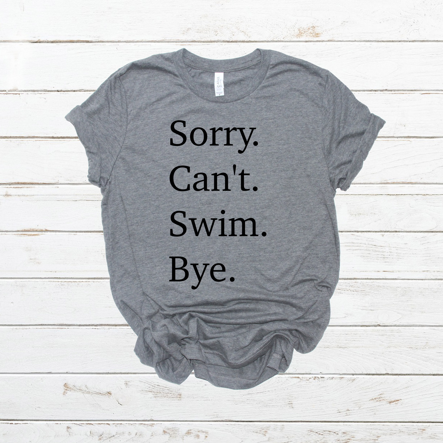 Sorry can’t swim bye- DTF