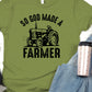 So God Made a farmer-DTF