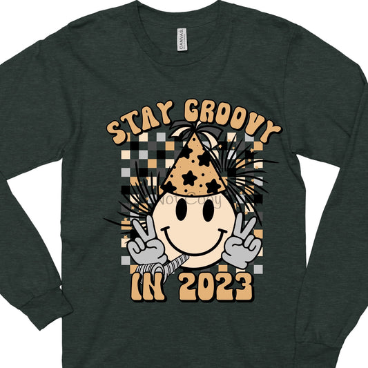 Stay groovy in 2023-DTF