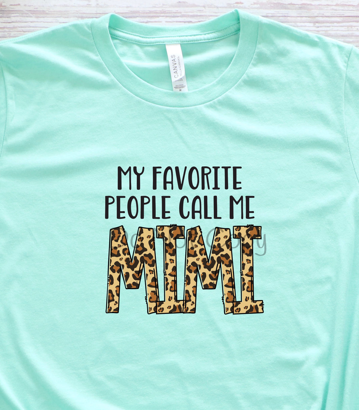 My favorite people call me Mimi-DTF