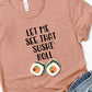 Let me see that sushi roll-DTF