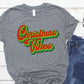 Christmas vibes-DTF