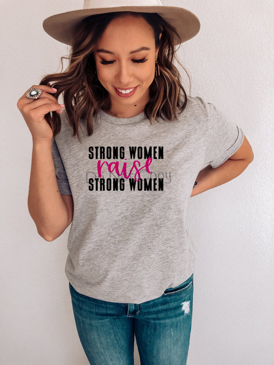 Strong women raise strong women-DTF