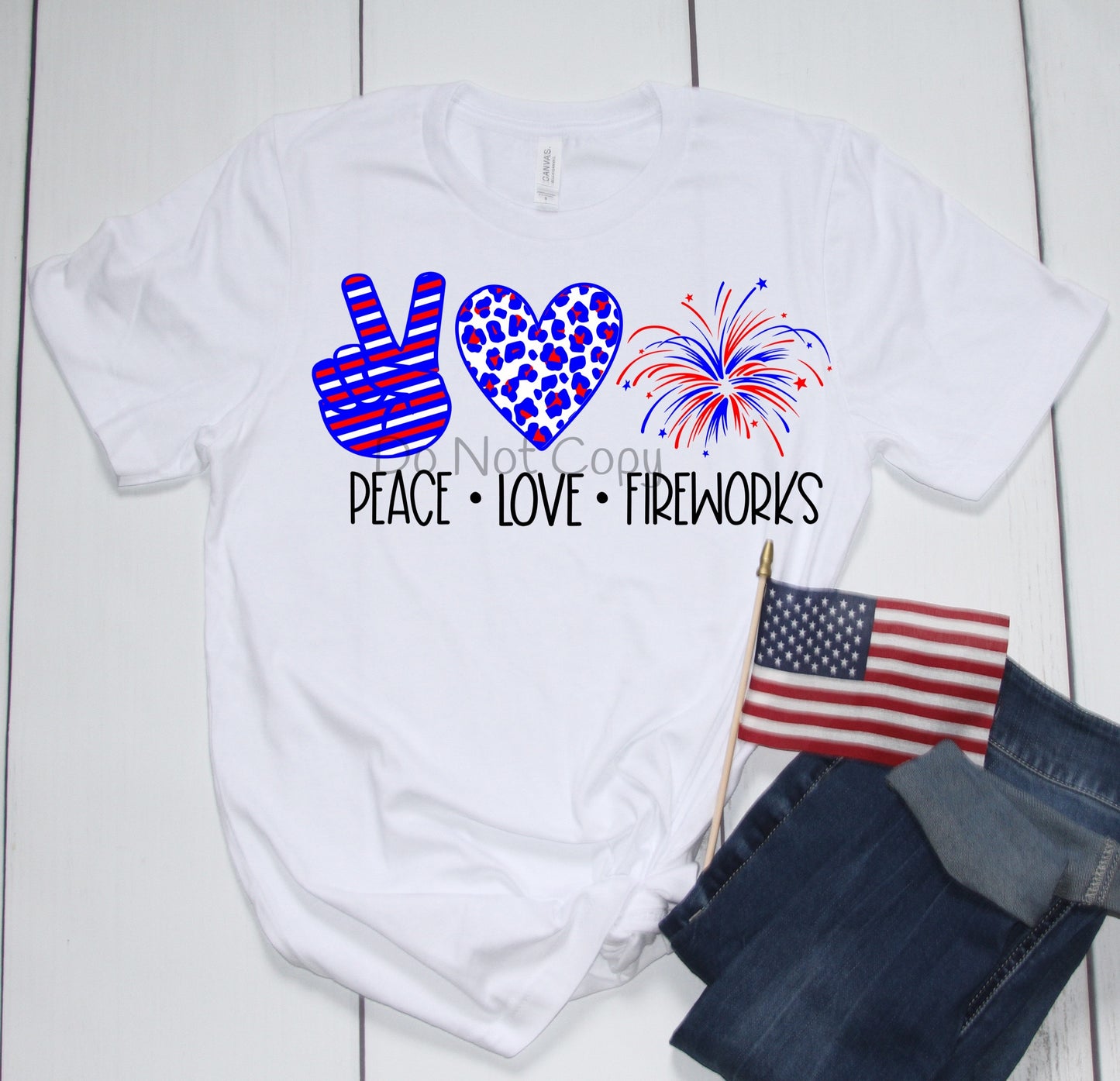 Peace love fireworks -DTF