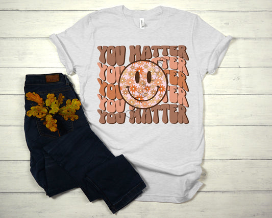 You matter Smiley face-DTF