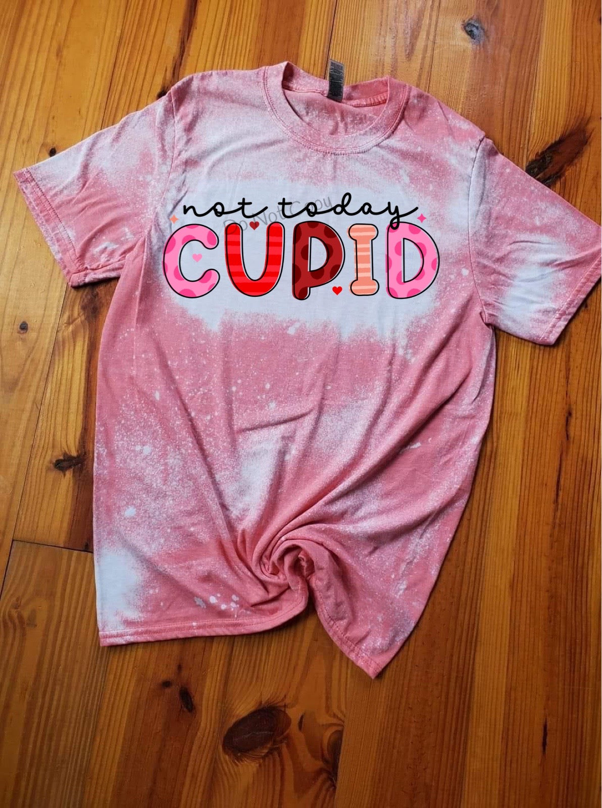 Not today cupid-DTF