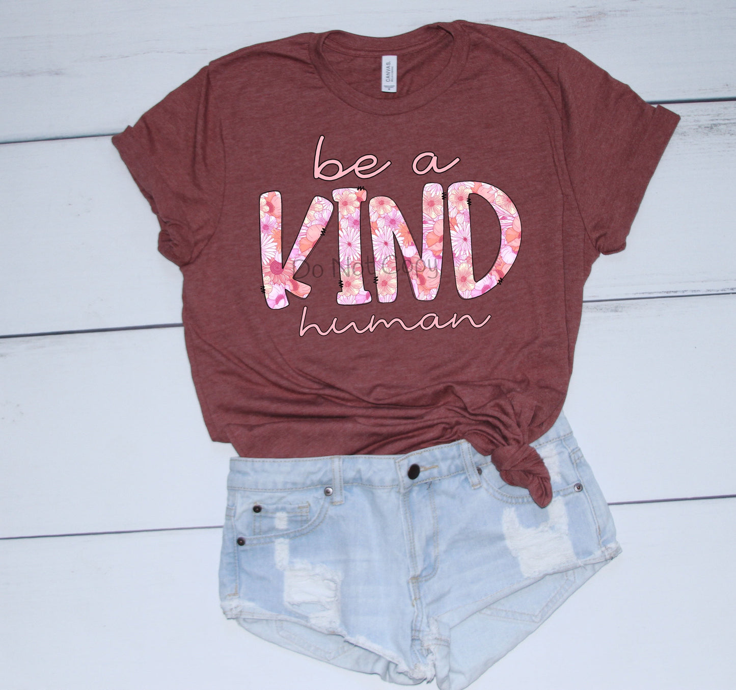 Be a kind human-DTF