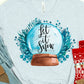 Let it snow globe-DTF