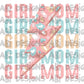 Girl mom lightning bolt- DTF