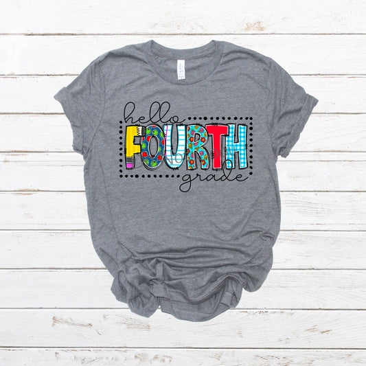 Hello fourth grade multi colored- DTF