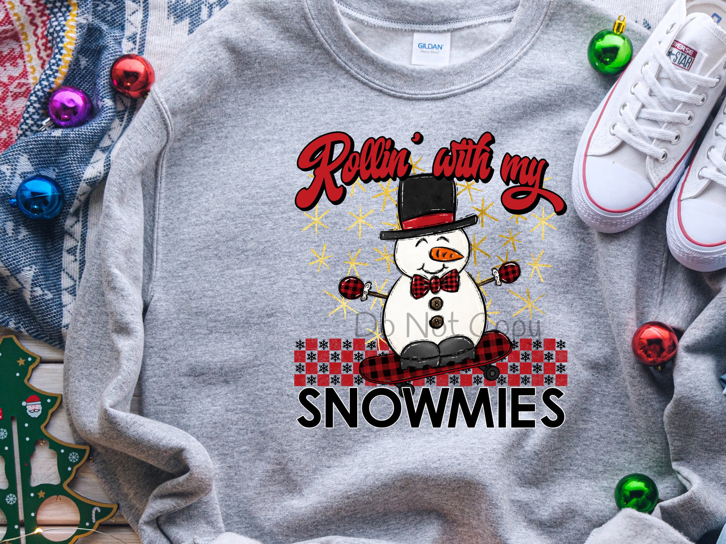 Rollin with my snowmies-DTF