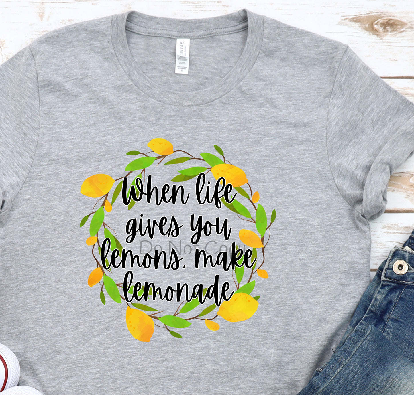 When life gives you lemons make lemonade-DTF