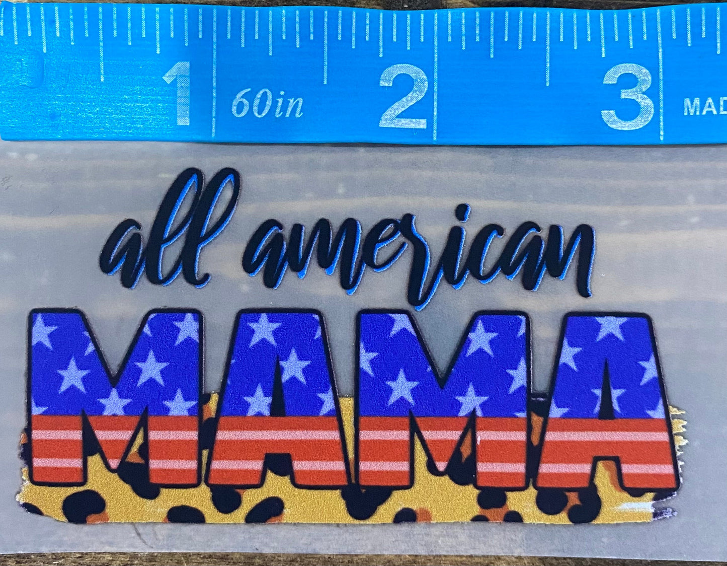 All American mama-DTF-(3”)-RTS