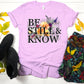 Be still & know flower background-DTF
