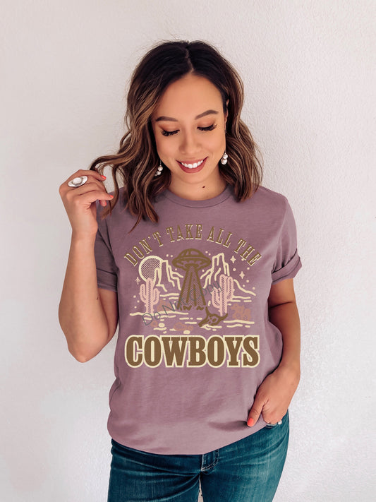 Don’t take all the cowboys-DTF