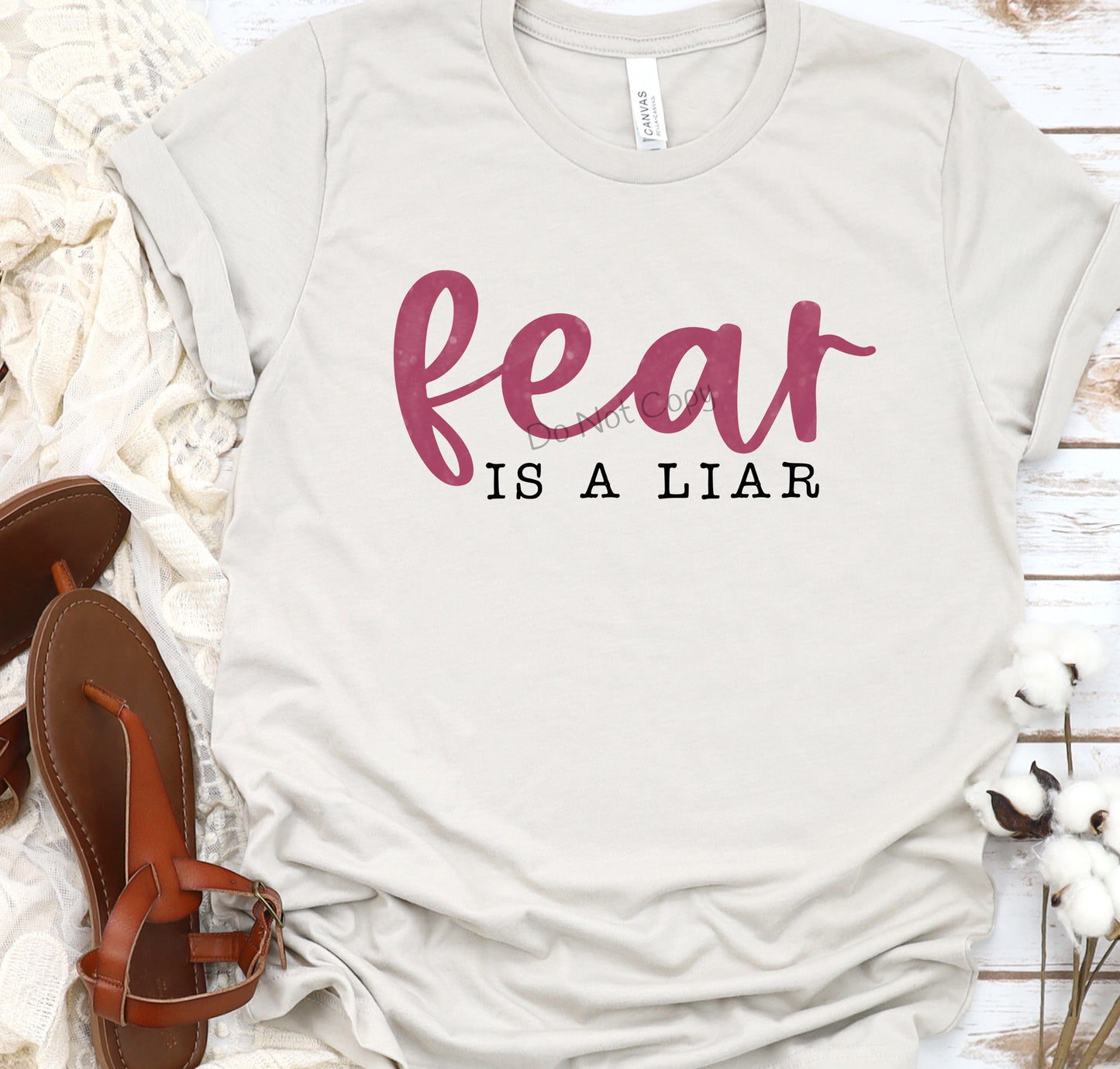 Fear is a liar-DTF