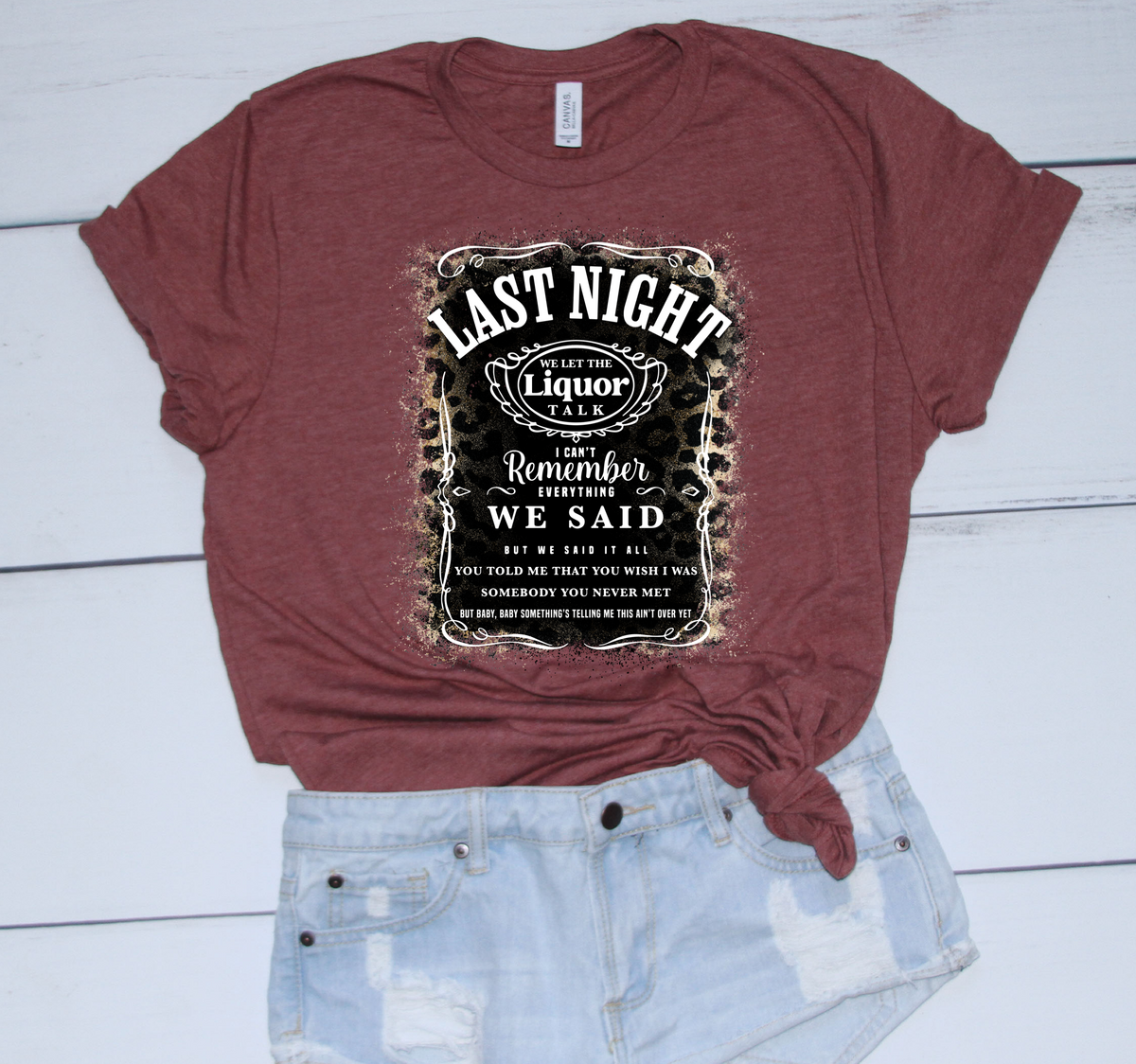 Last night Morgan Wallen -DTF