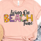 Living on beach time-DTF