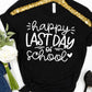 Happy last day of school-DTF