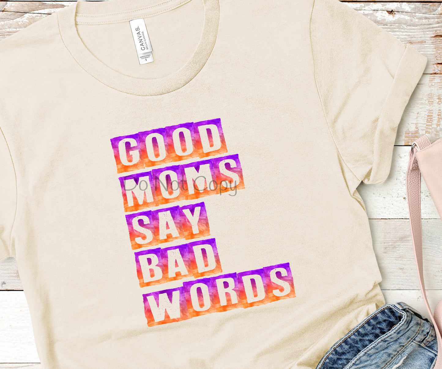 Good moms say bad words-DTF