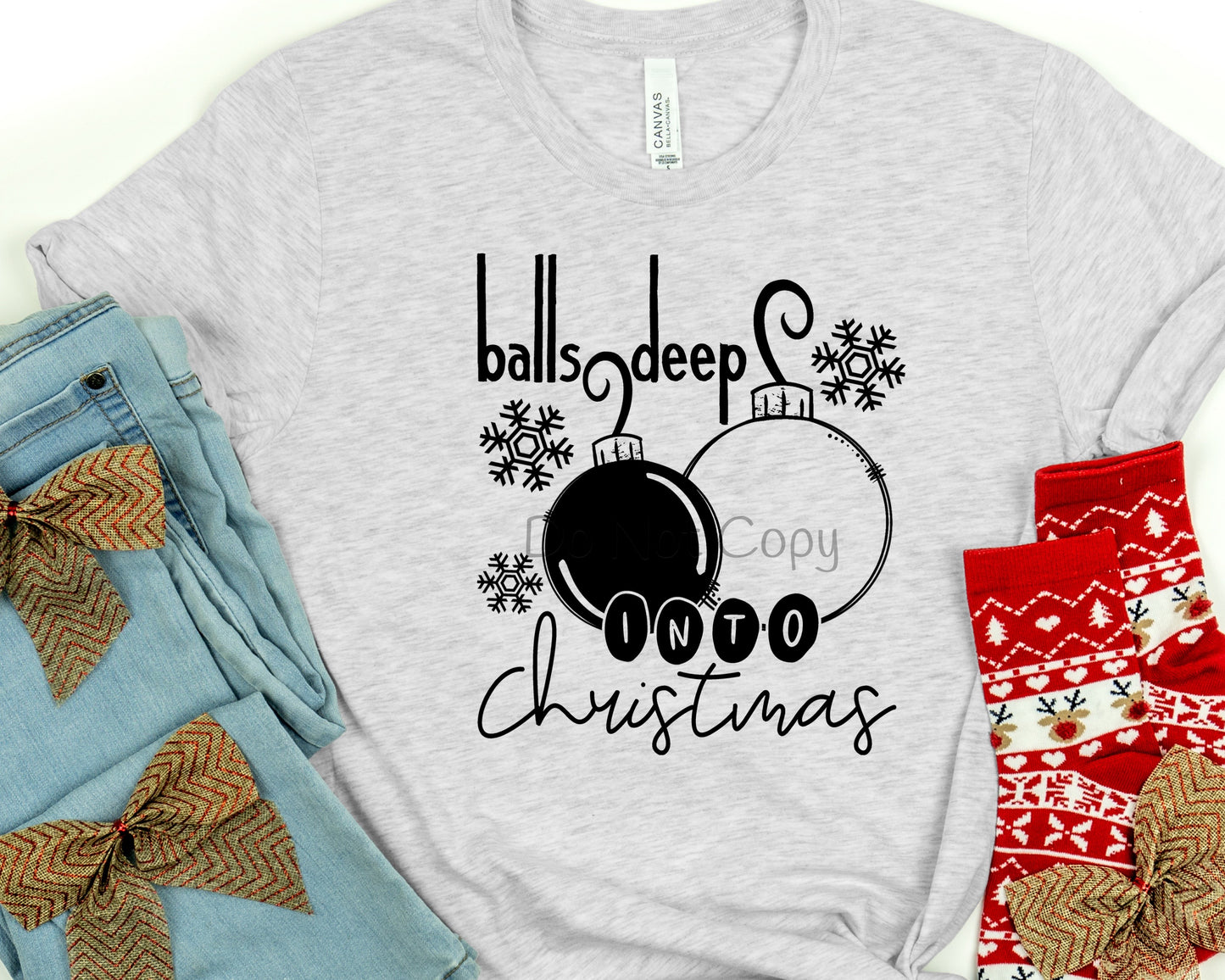 Balls deep into Christmas-DTF