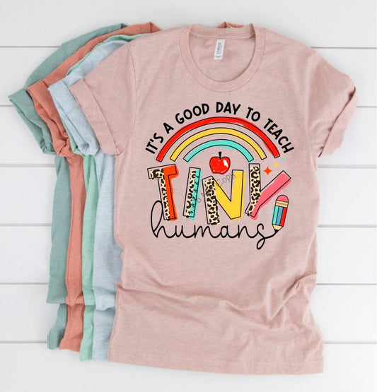 It’s a good day to teach tiny humans - DTF