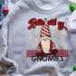 Rollin with my gnomies-DTF