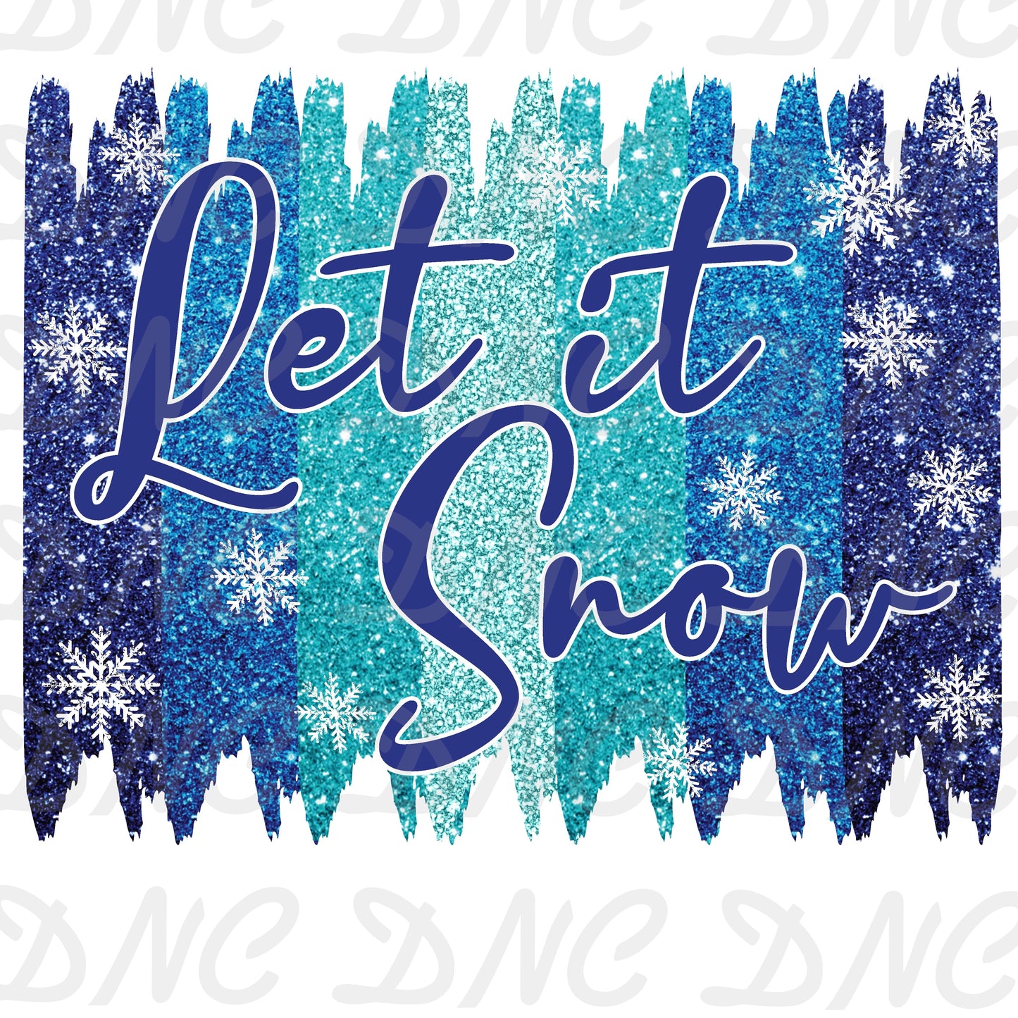 Let it snow blue and white  - Sublimation