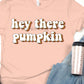 Hey there pumpkin layered-DTF