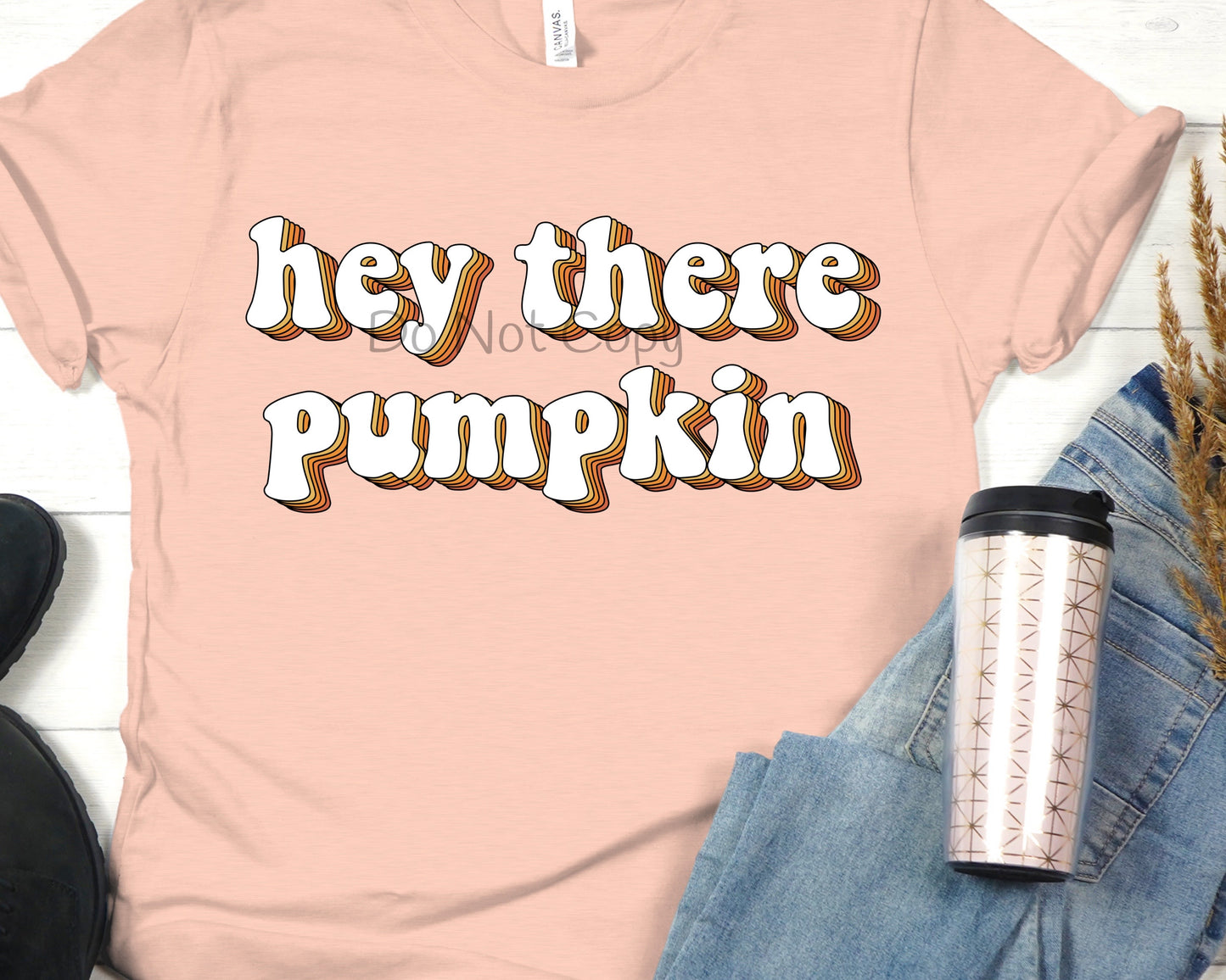 Hey there pumpkin layered-DTF