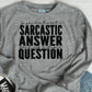 If you don’t want a sarcastic answer-DTF