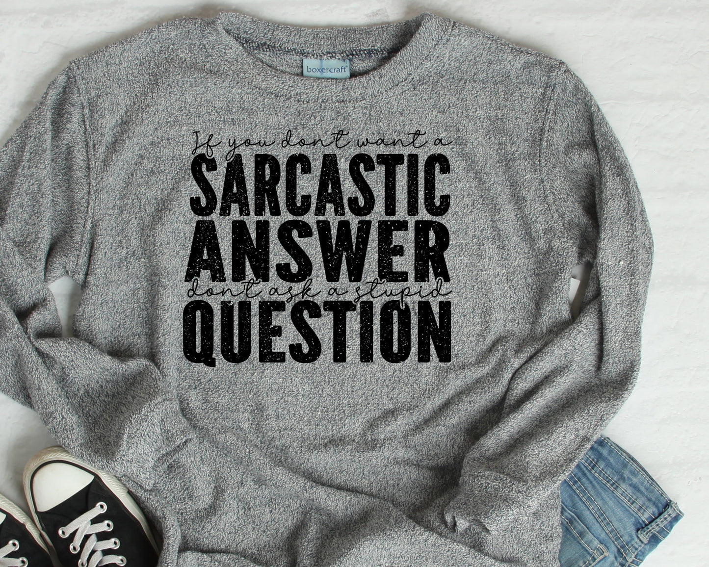 If you don’t want a sarcastic answer-DTF