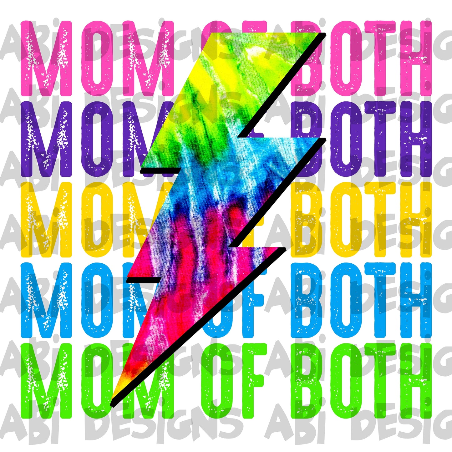 Mom of both multi colored lightning bolt-DTF