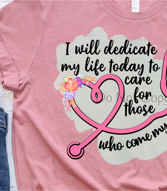 I will dedicate my life to care-DTF