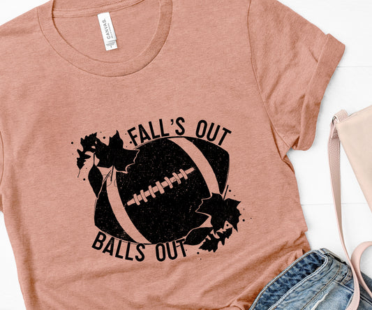 Fall’s out balls out-DTF