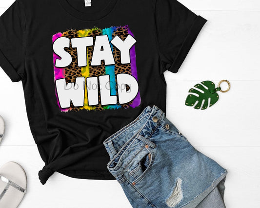 Stay wild-DTF