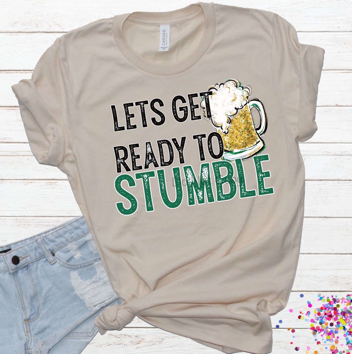 Let’s get ready to stumble-DTF