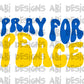 Pray for peace Ukraine-DTF