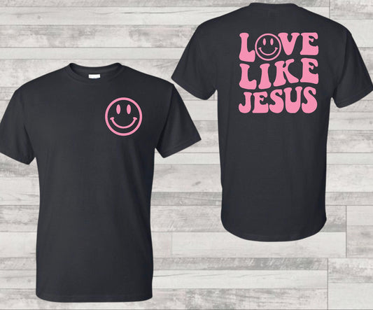 Love like Jesus smiley-(Front pocket ONLY)-DTF
